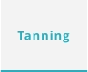 Tanning